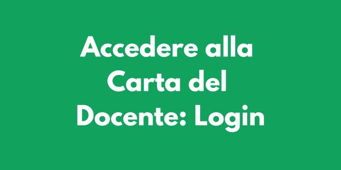 Accedere alla Carta del Docente - Login